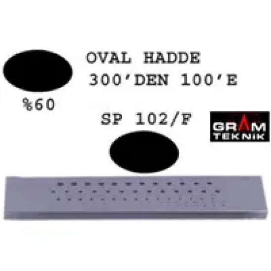 Oval Hadde 300-100 GR-0977 Oval Hadde 300-100 GR-0977